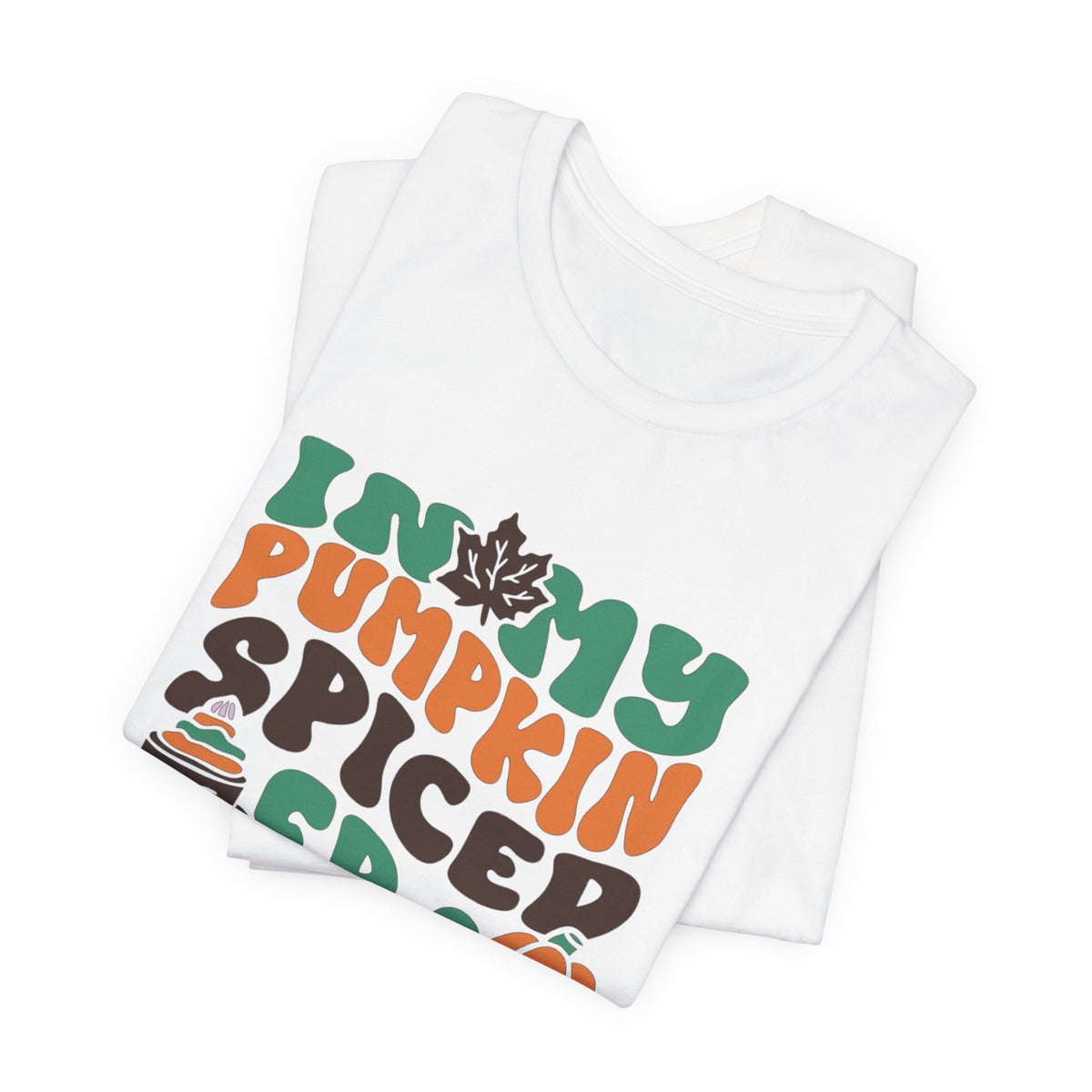 In My Pumpkin Spiced Era Unisex Jersey Short Sleeve Tee
