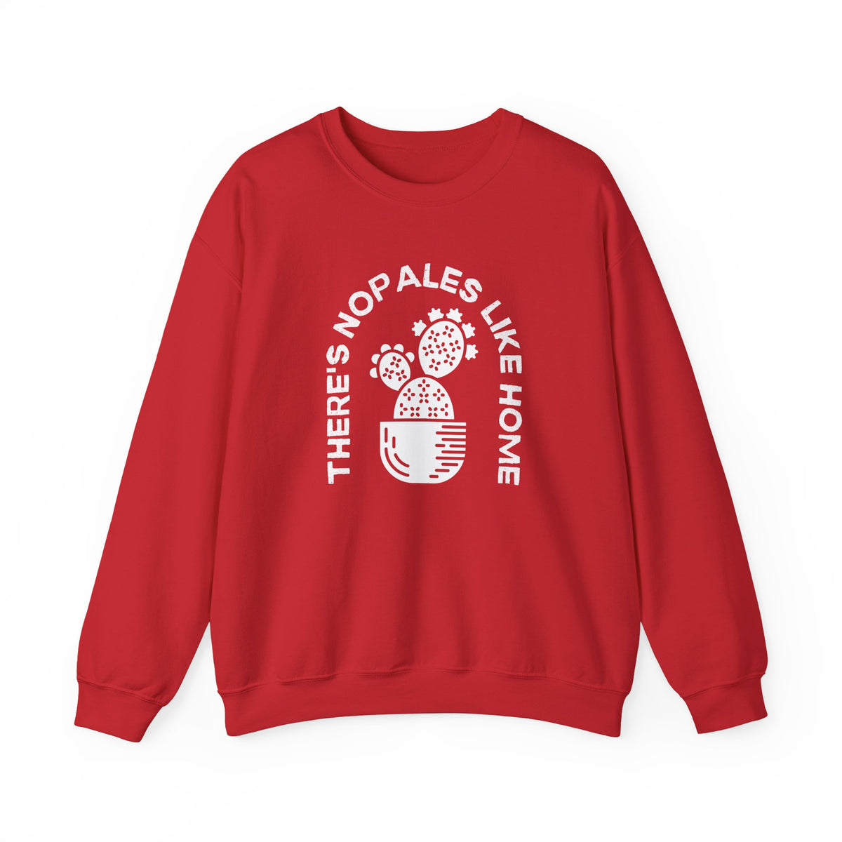 There's Nopales Like Home Unisex Heavy Blend™ Crewneck Sweatshirt