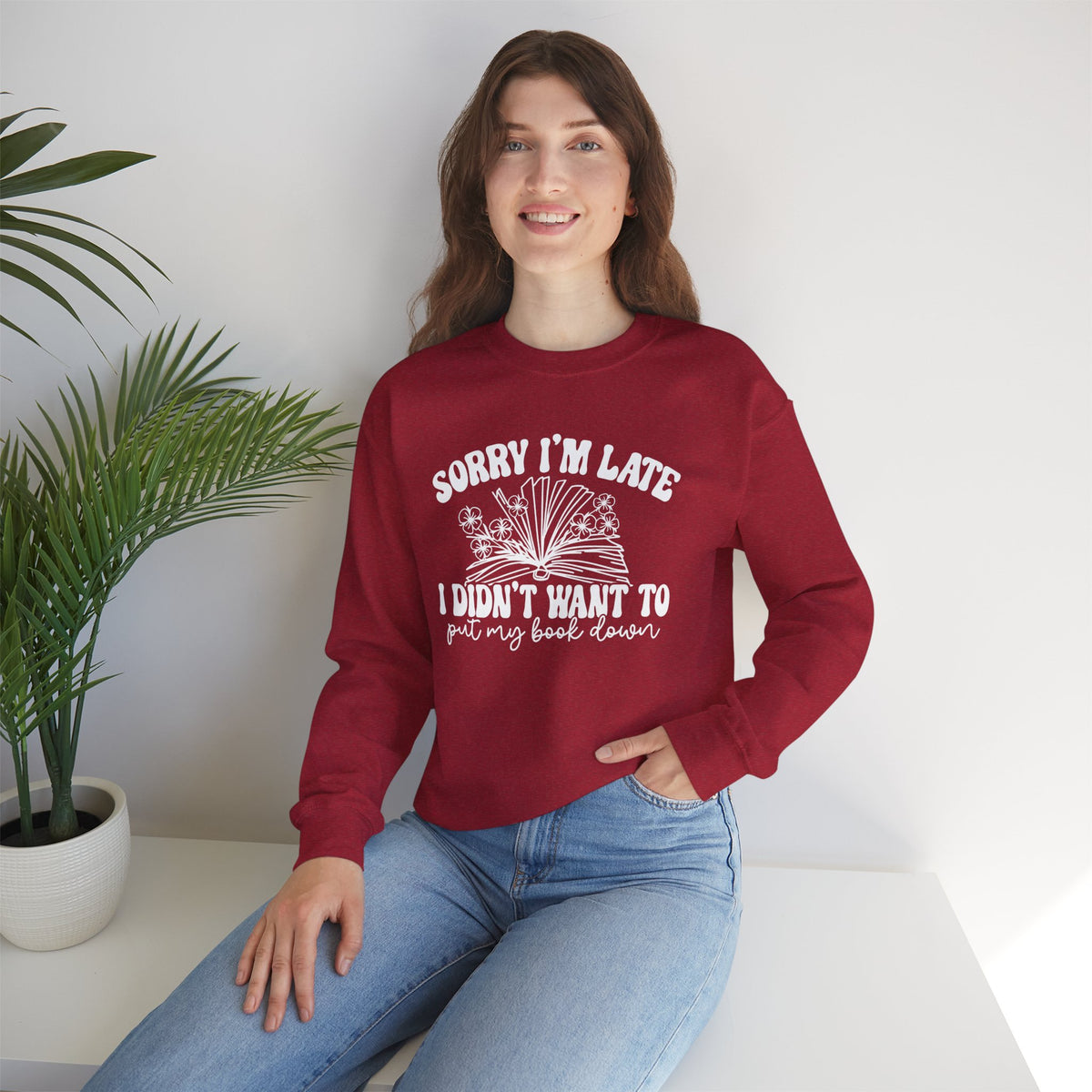 Sorry I'm Late I Didn't Want to Put My Book Down Unisex Heavy Blend™ Crewneck Sweatshirt