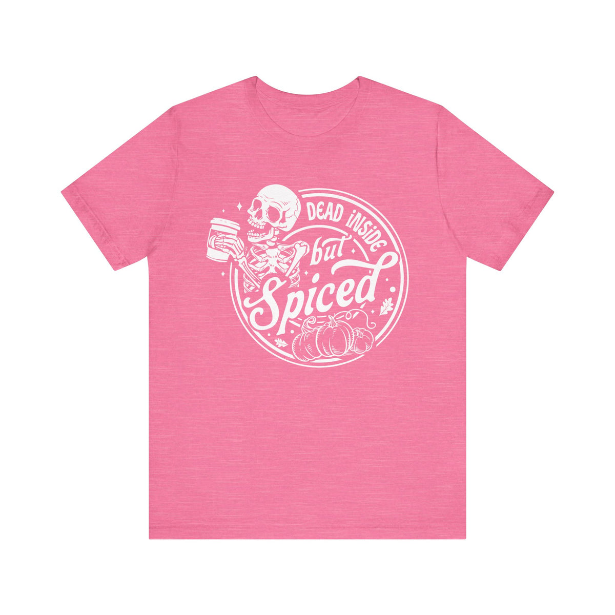 Dead Inside but Spiced Unisex Jersey Short Sleeve Tee