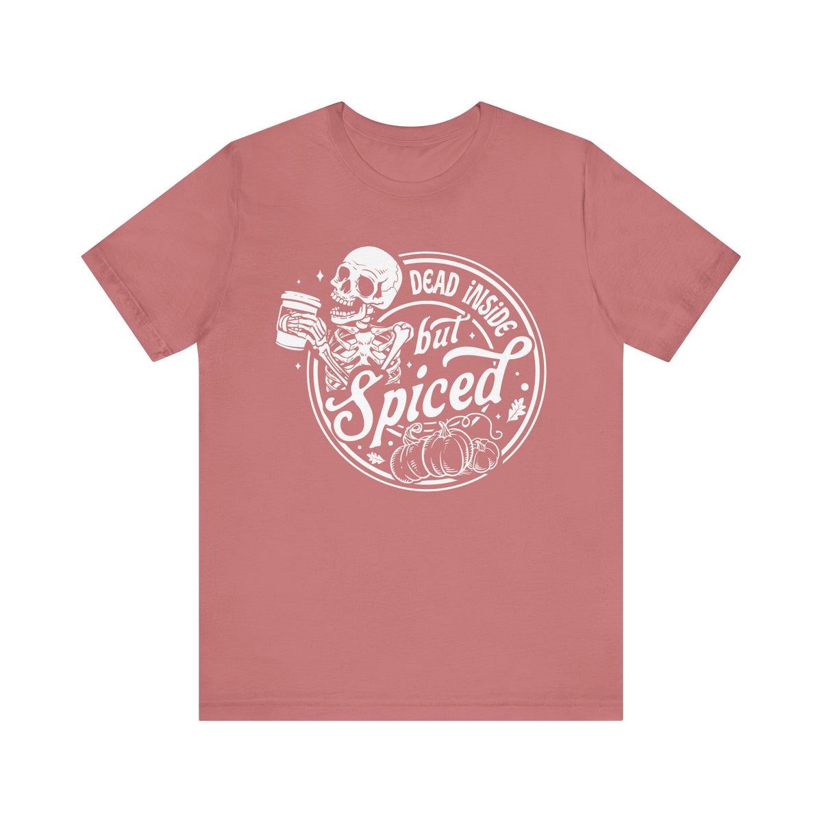 Dead Inside but Spiced Unisex Jersey Short Sleeve Tee