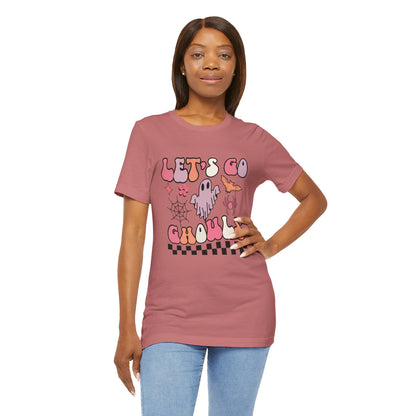 Let's Go Ghouls Unisex Jersey Short Sleeve Tee