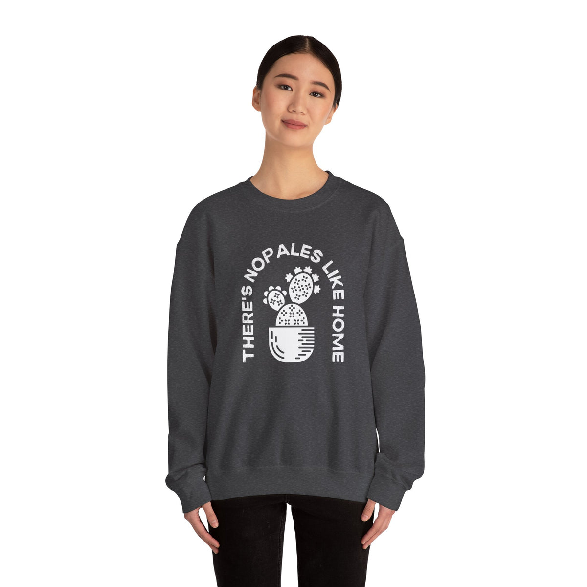 There's Nopales Like Home Unisex Heavy Blend™ Crewneck Sweatshirt