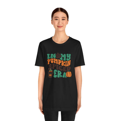 In My Pumpkin Spiced Era Unisex Jersey Short Sleeve Tee