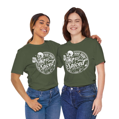 Dead Inside but Spiced Unisex Jersey Short Sleeve Tee
