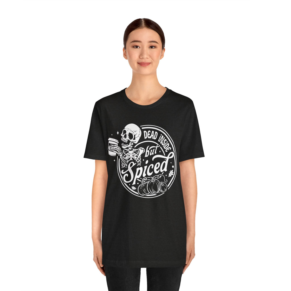 Dead Inside but Spiced Unisex Jersey Short Sleeve Tee