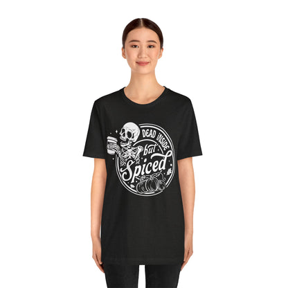 Dead Inside but Spiced Unisex Jersey Short Sleeve Tee