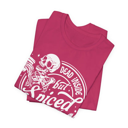 Dead Inside but Spiced Unisex Jersey Short Sleeve Tee