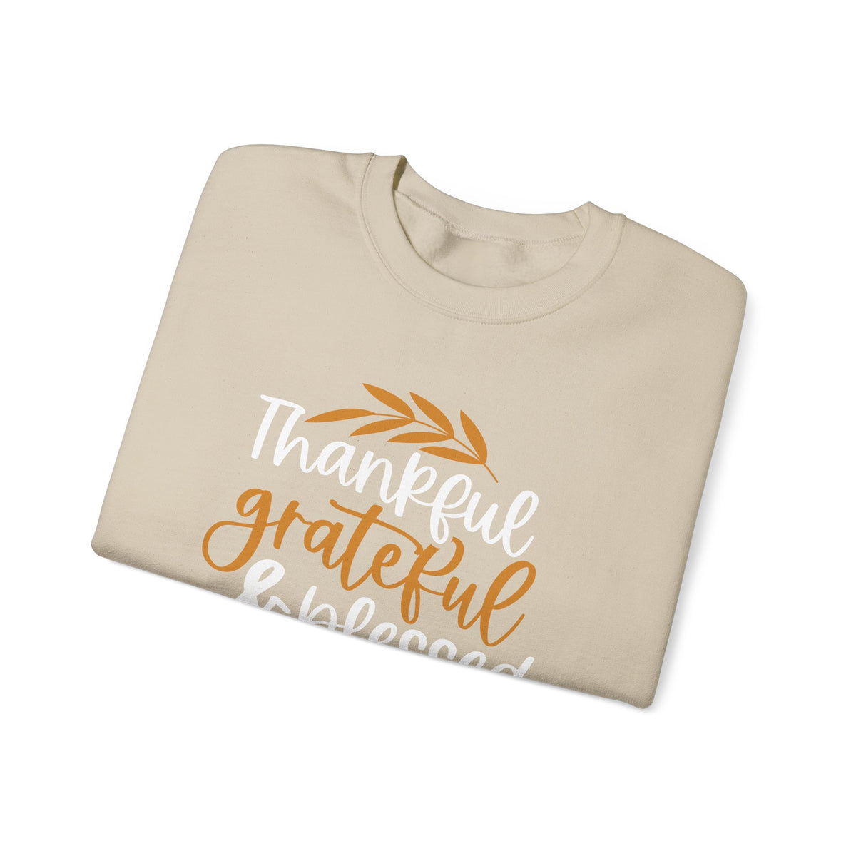 Thankful Grateful Blessed Unisex Heavy Blend™ Crewneck Sweatshirt