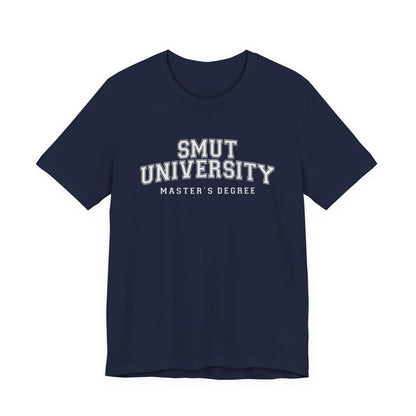 Smut University Unisex Jersey Short Sleeve Tee