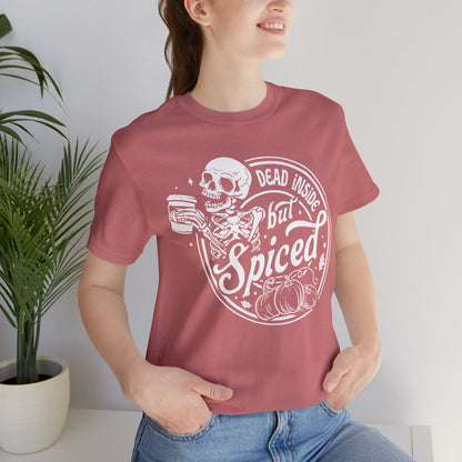 Dead Inside but Spiced Unisex Jersey Short Sleeve Tee