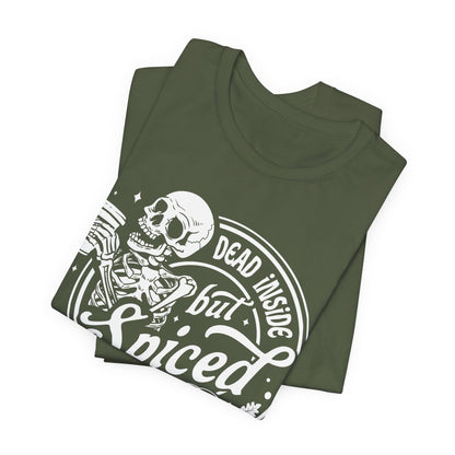 Dead Inside but Spiced Unisex Jersey Short Sleeve Tee