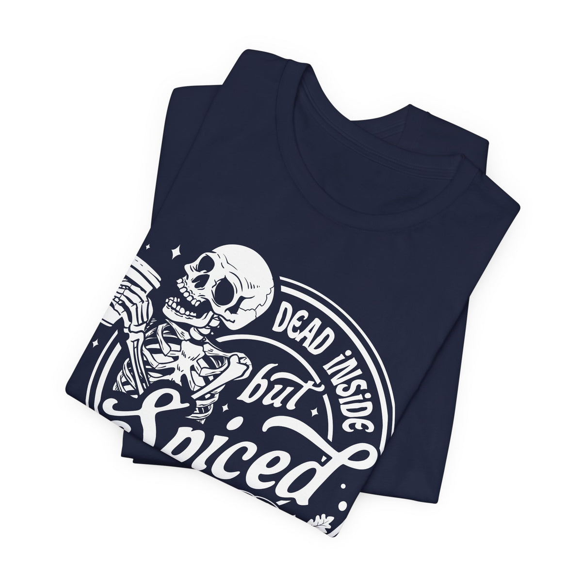 Dead Inside but Spiced Unisex Jersey Short Sleeve Tee