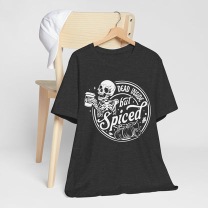Dead Inside but Spiced Unisex Jersey Short Sleeve Tee