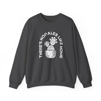 There's Nopales Like Home Unisex Heavy Blend™ Crewneck Sweatshirt