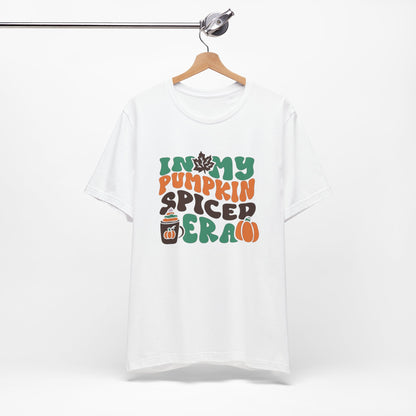 In My Pumpkin Spiced Era Unisex Jersey Short Sleeve Tee