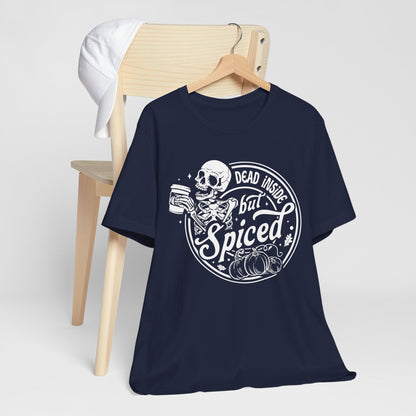 Dead Inside but Spiced Unisex Jersey Short Sleeve Tee