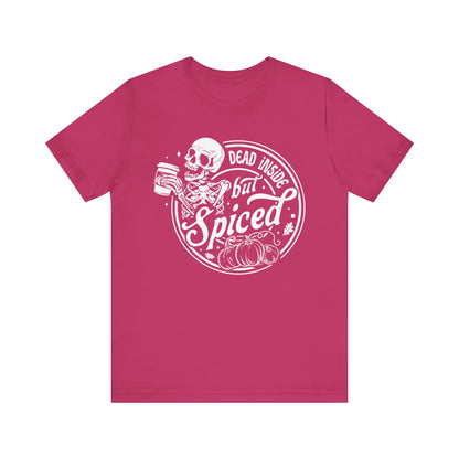 Dead Inside but Spiced Unisex Jersey Short Sleeve Tee