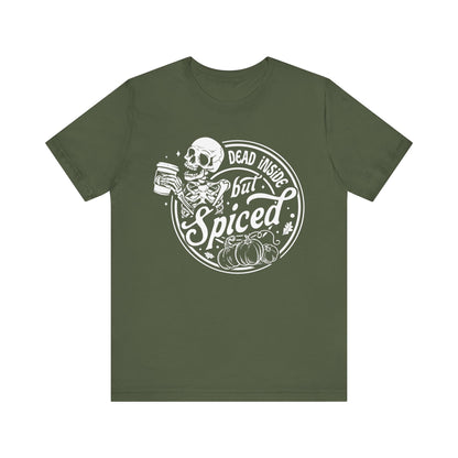 Dead Inside but Spiced Unisex Jersey Short Sleeve Tee