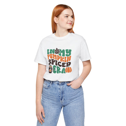 In My Pumpkin Spiced Era Unisex Jersey Short Sleeve Tee