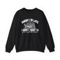 Sorry I'm Late I Didn't Want to Put My Book Down Unisex Heavy Blend™ Crewneck Sweatshirt