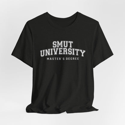 Smut University Unisex Jersey Short Sleeve Tee