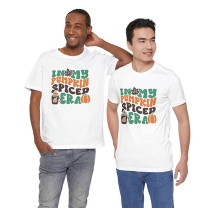 In My Pumpkin Spiced Era Unisex Jersey Short Sleeve Tee