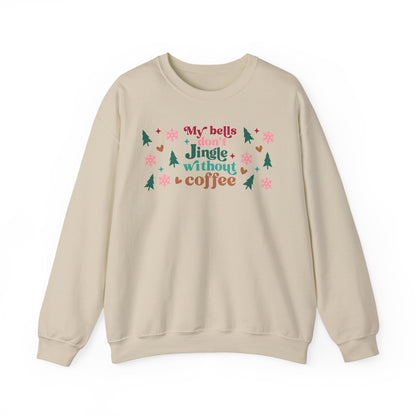 My Bells Don't Jingle without Coffee Unisex Heavy Blend™ Crewneck Sweatshirt
