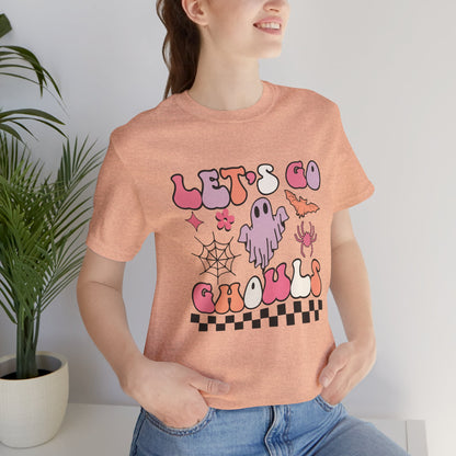 Let's Go Ghouls Unisex Jersey Short Sleeve Tee