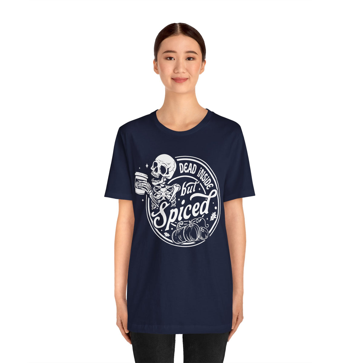 Dead Inside but Spiced Unisex Jersey Short Sleeve Tee