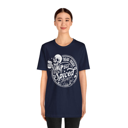 Dead Inside but Spiced Unisex Jersey Short Sleeve Tee