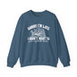Sorry I'm Late I Didn't Want to Put My Book Down Unisex Heavy Blend™ Crewneck Sweatshirt