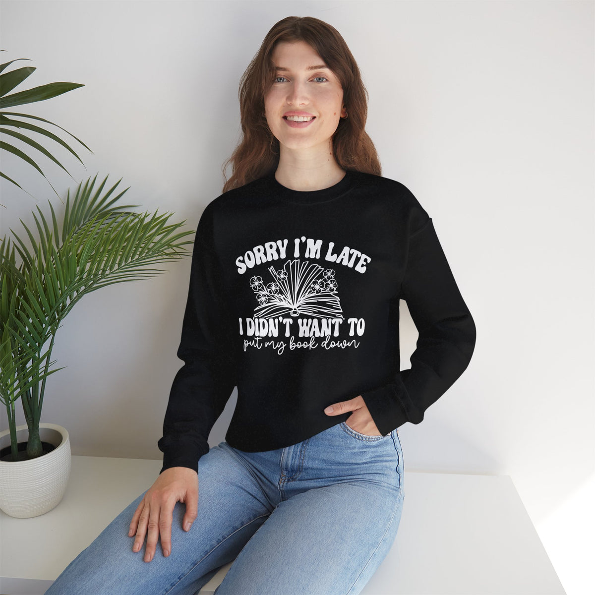 Sorry I'm Late I Didn't Want to Put My Book Down Unisex Heavy Blend™ Crewneck Sweatshirt