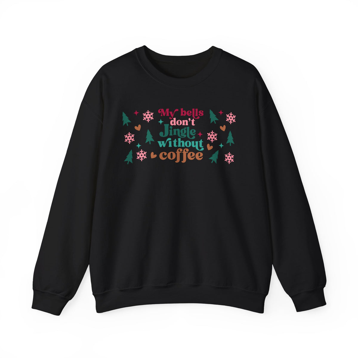 My Bells Don't Jingle without Coffee Unisex Heavy Blend™ Crewneck Sweatshirt