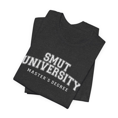 Smut University Unisex Jersey Short Sleeve Tee