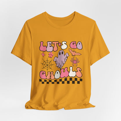 Let's Go Ghouls Unisex Jersey Short Sleeve Tee