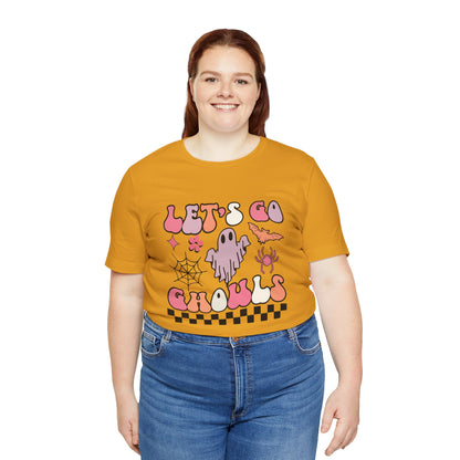 Let's Go Ghouls Unisex Jersey Short Sleeve Tee