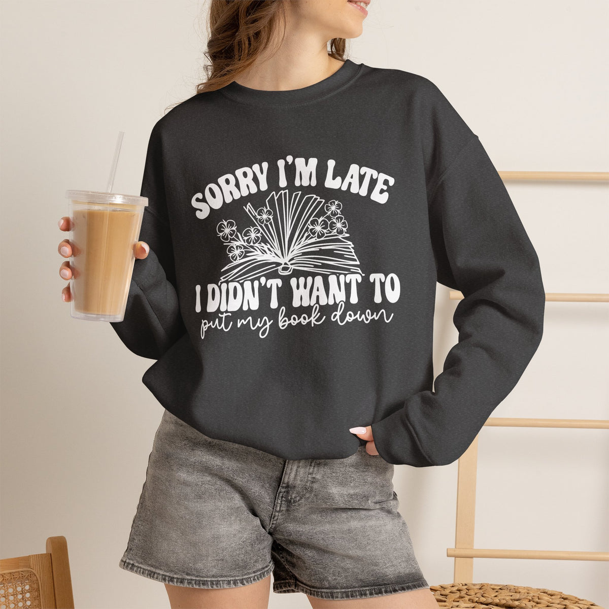 Sorry I'm Late I Didn't Want to Put My Book Down Unisex Heavy Blend™ Crewneck Sweatshirt