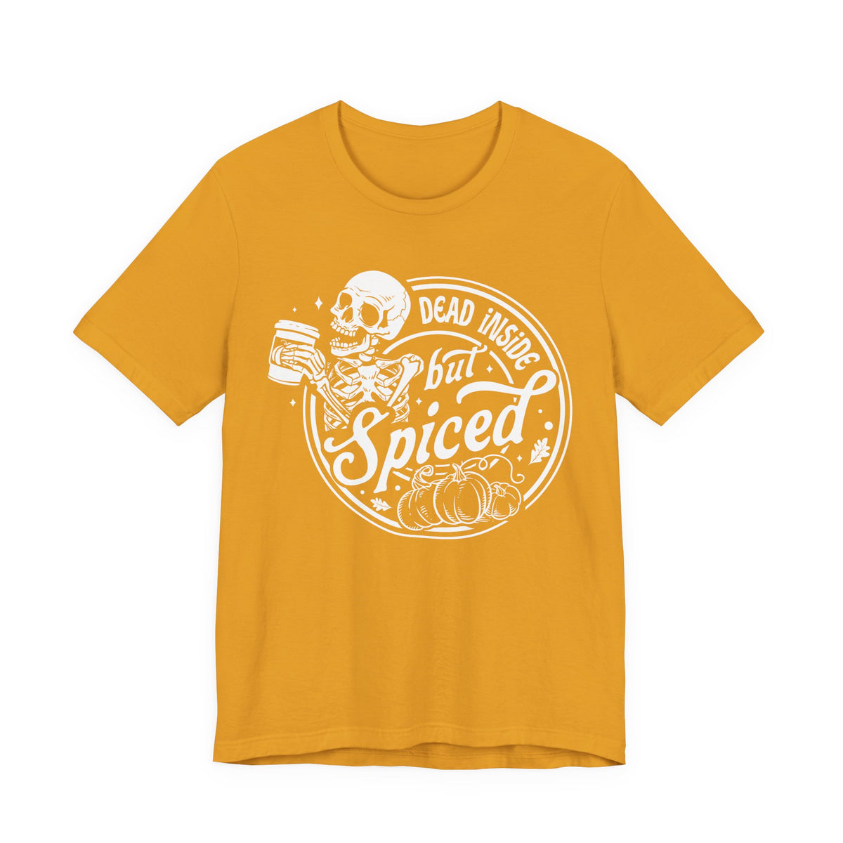 Dead Inside but Spiced Unisex Jersey Short Sleeve Tee