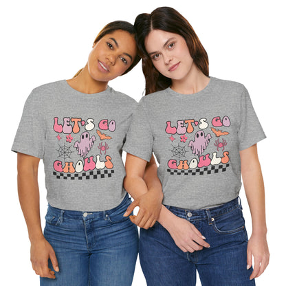 Let's Go Ghouls Unisex Jersey Short Sleeve Tee