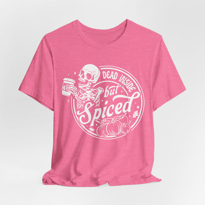 Dead Inside but Spiced Unisex Jersey Short Sleeve Tee