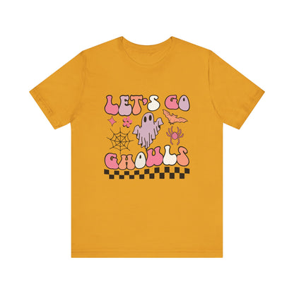 Let's Go Ghouls Unisex Jersey Short Sleeve Tee