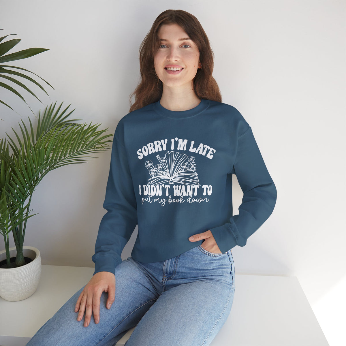 Sorry I'm Late I Didn't Want to Put My Book Down Unisex Heavy Blend™ Crewneck Sweatshirt