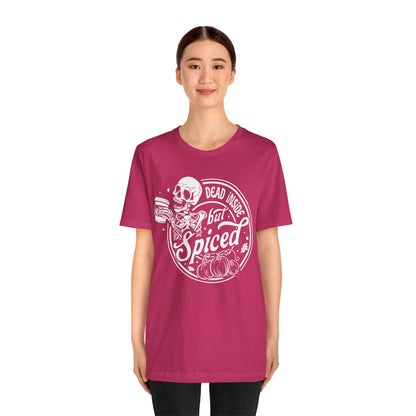Dead Inside but Spiced Unisex Jersey Short Sleeve Tee