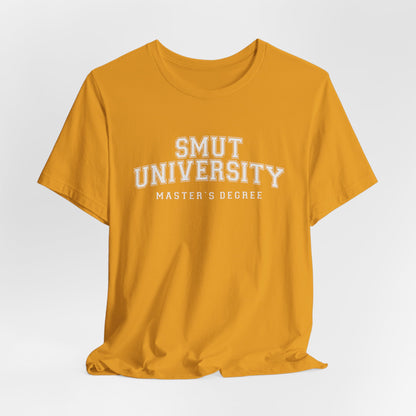 Smut University Unisex Jersey Short Sleeve Tee