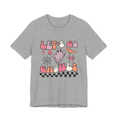 Let's Go Ghouls Unisex Jersey Short Sleeve Tee