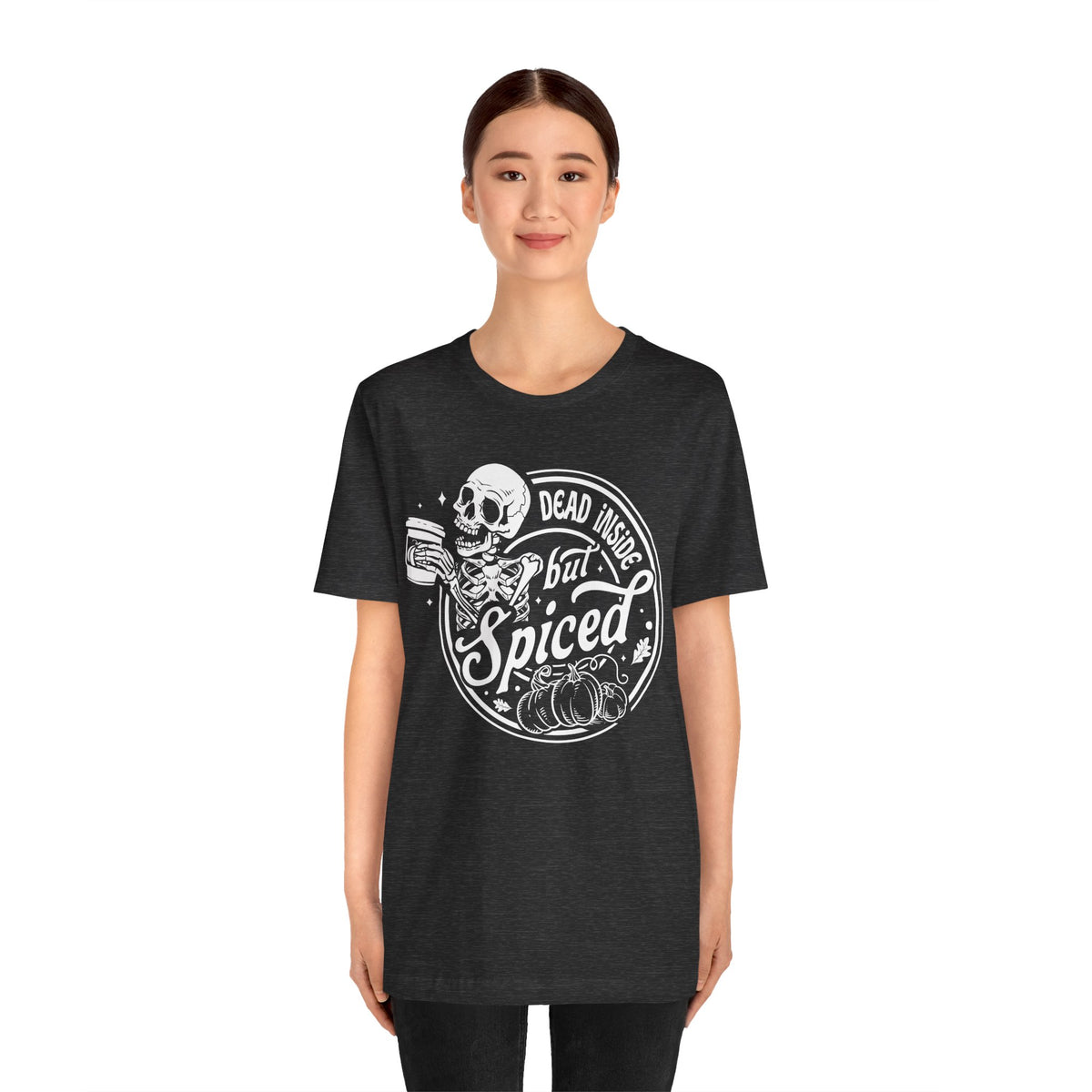 Dead Inside but Spiced Unisex Jersey Short Sleeve Tee